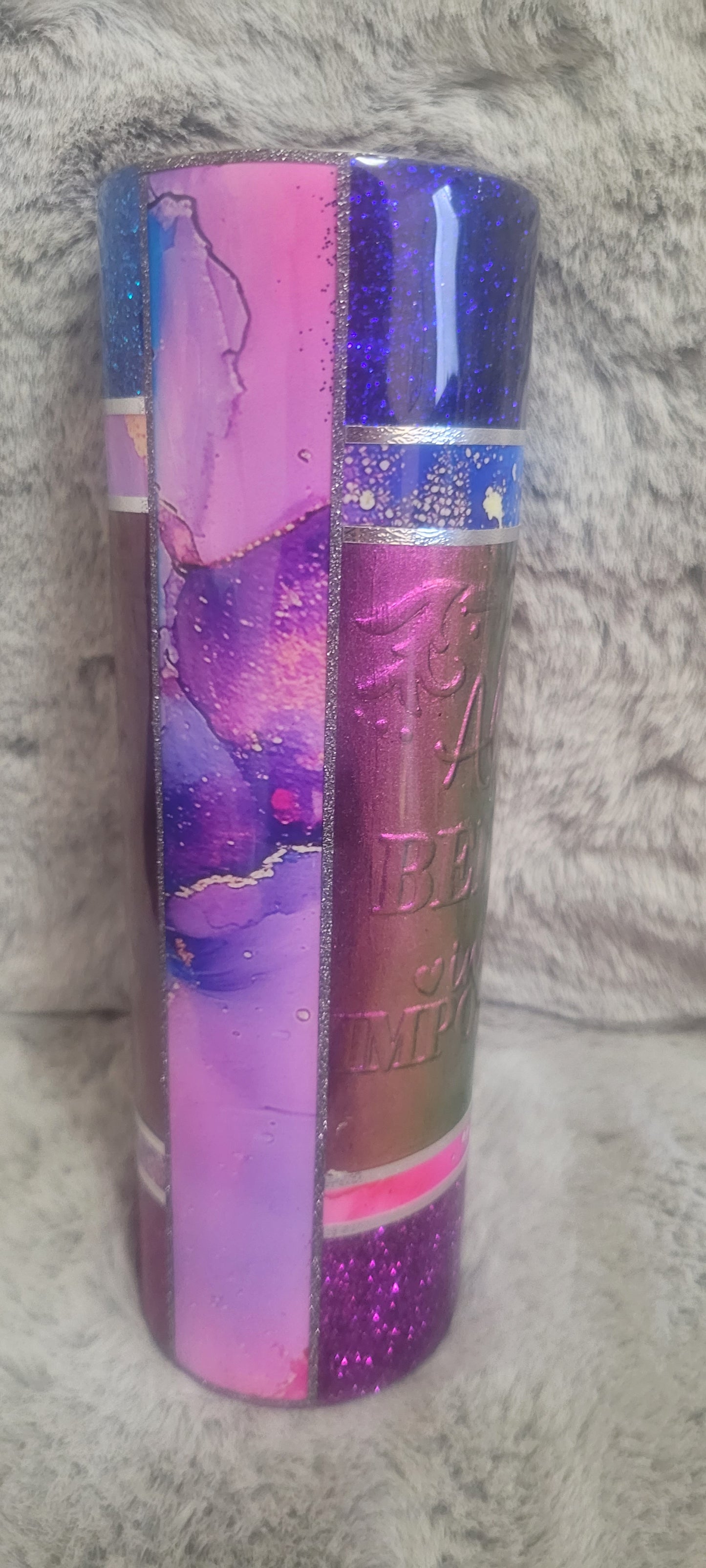 Hand Decorated Tumbler (24oz tapered)always believe