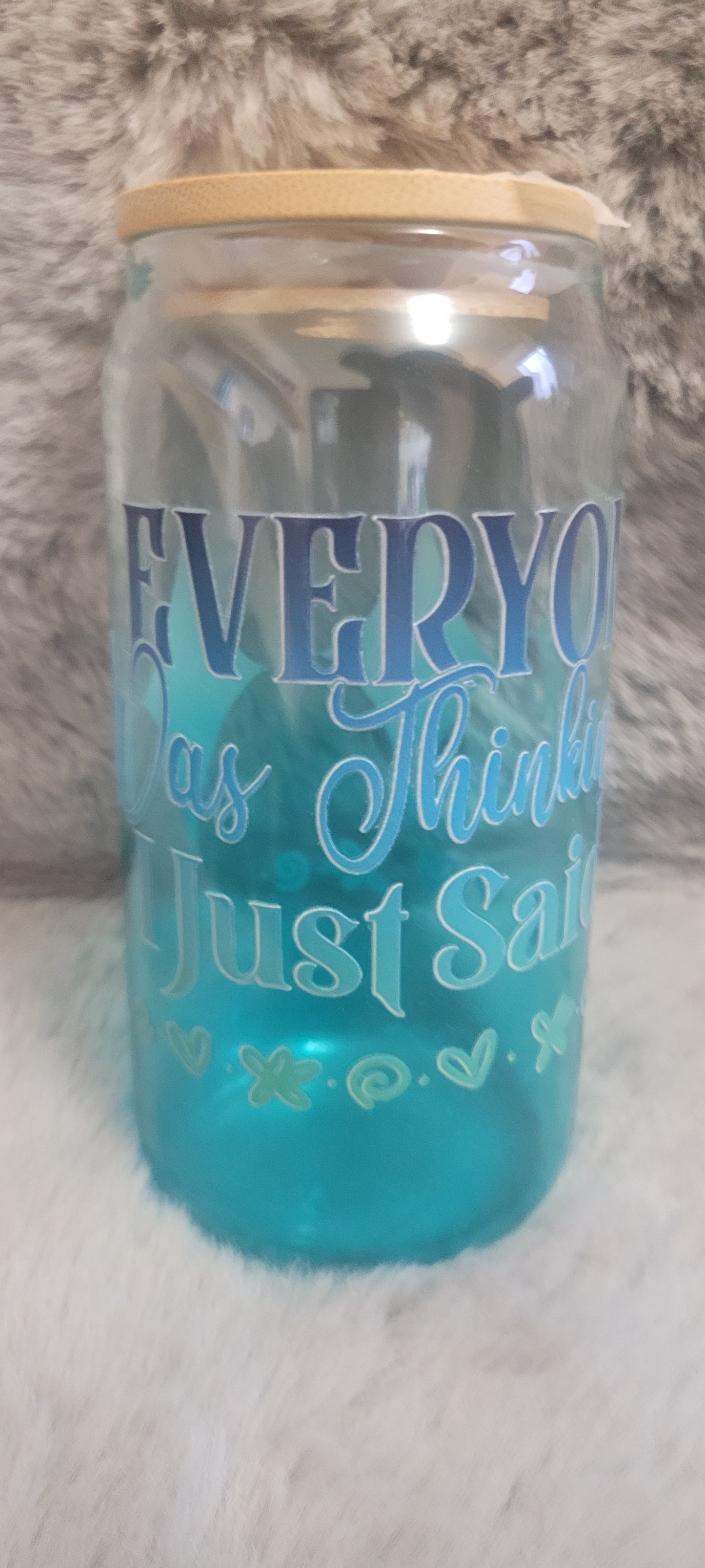 Glass drink can with UVDTF I said it