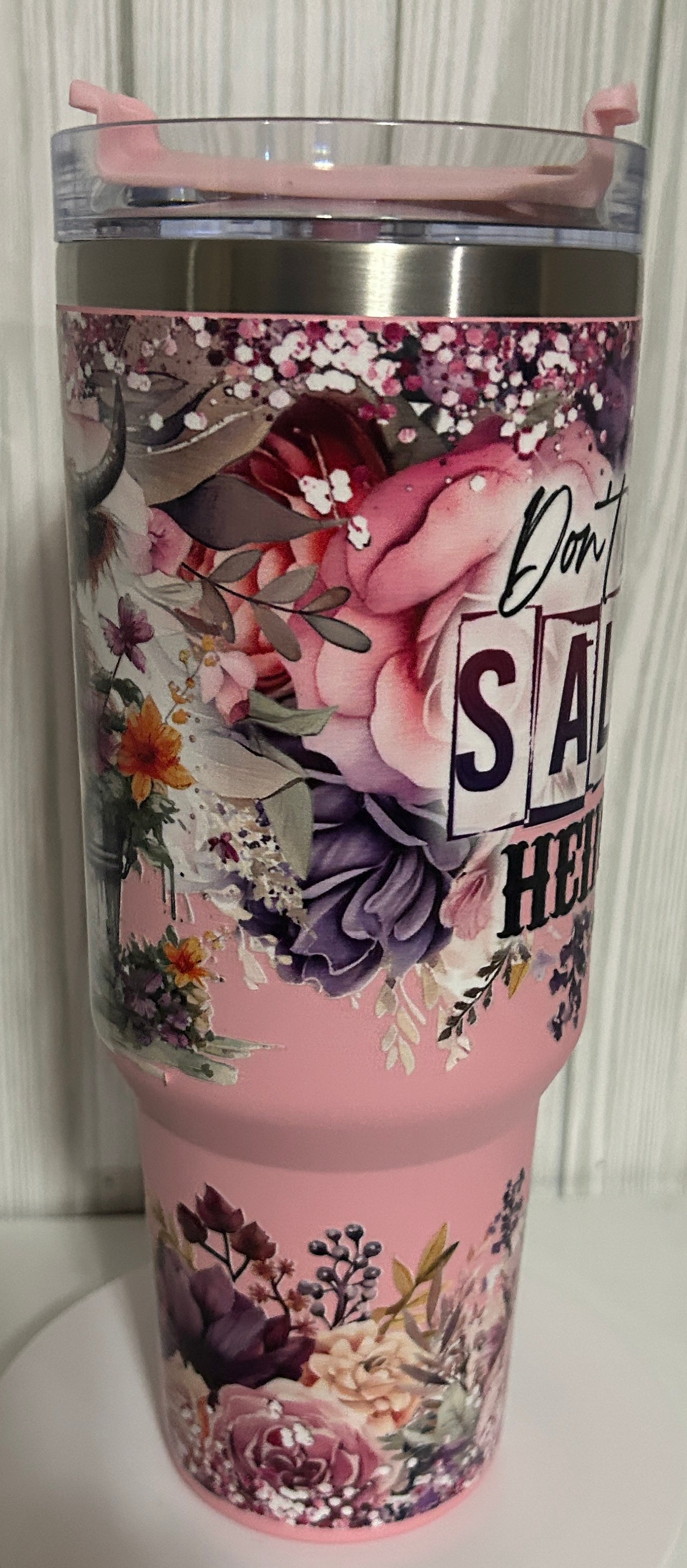 Tumbler (40oz) pink coated stainless steel "Don't be a salty heifer"